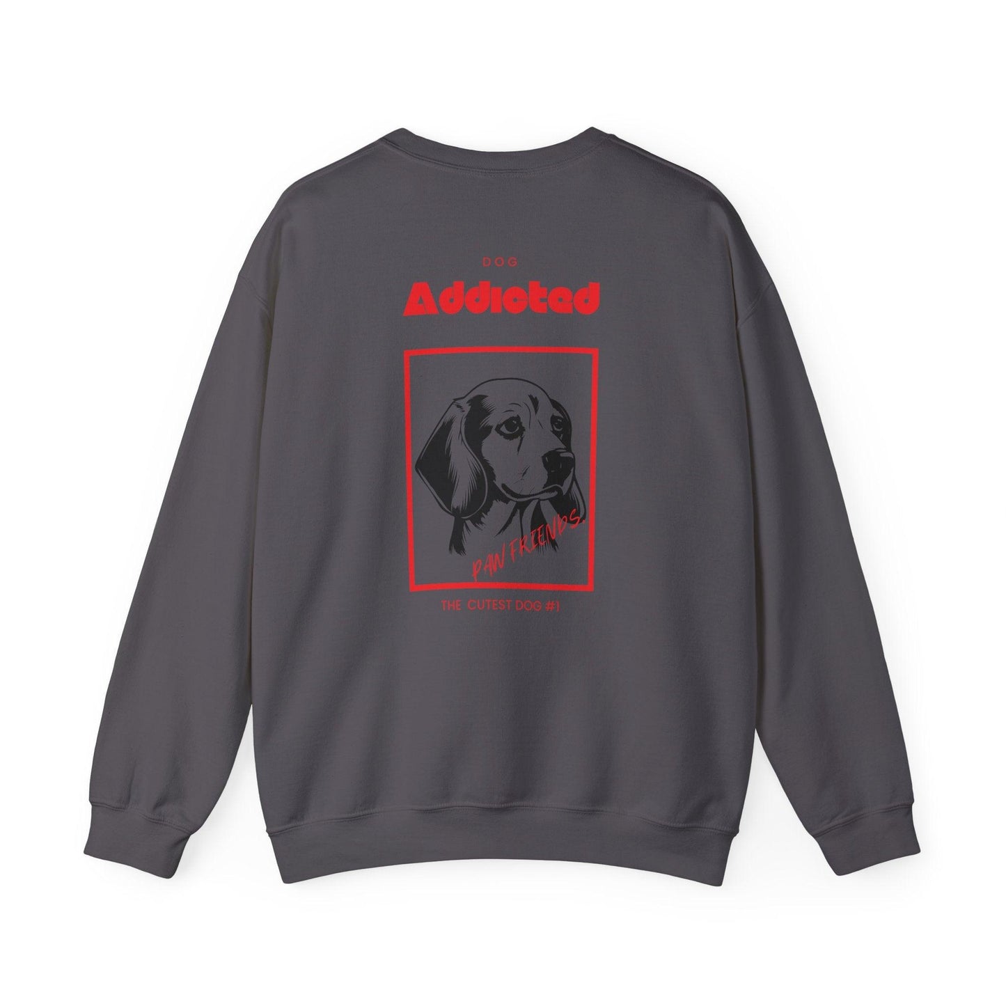 Dog addicted Sweatshirt