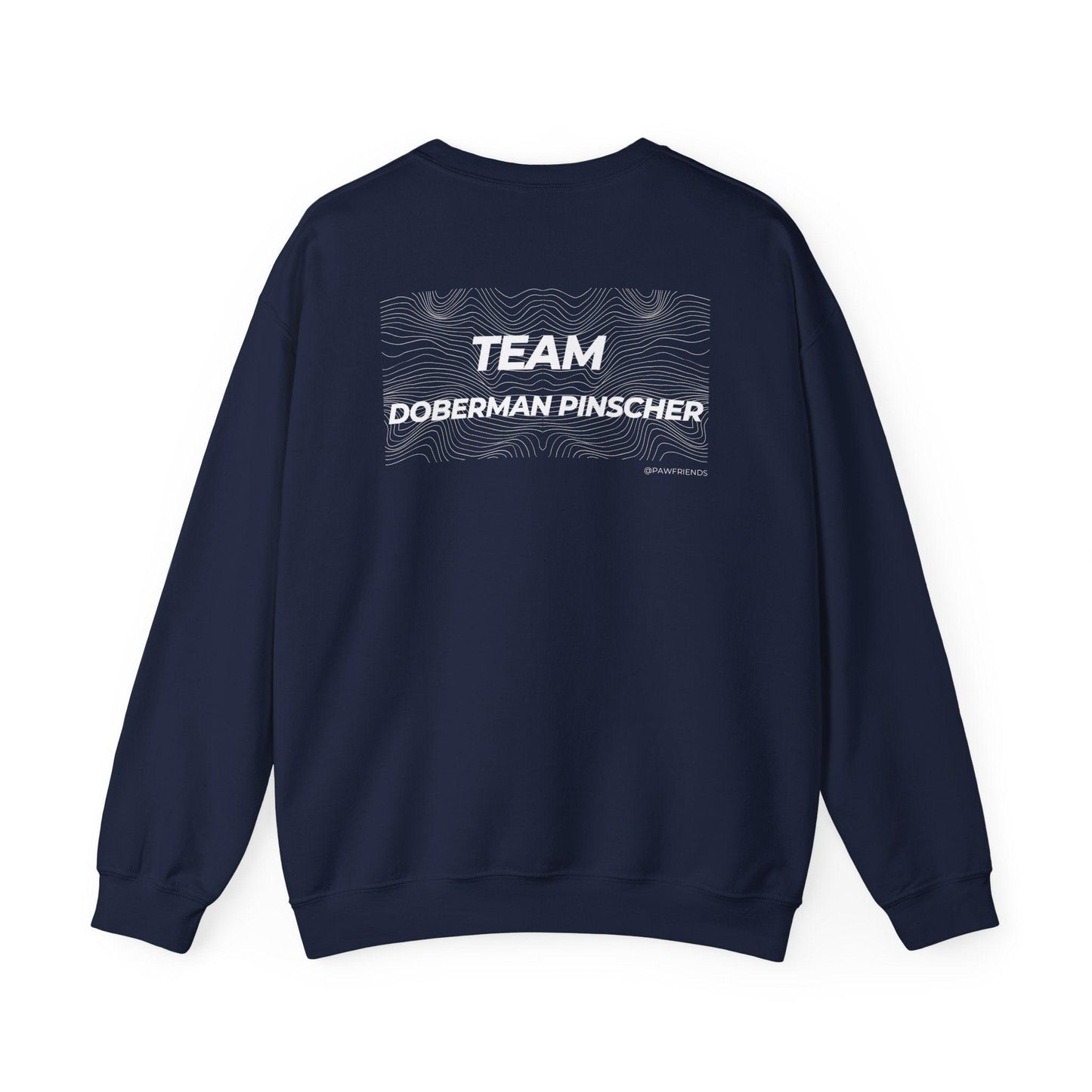 Team Doberman Pinscher Sweatshirt