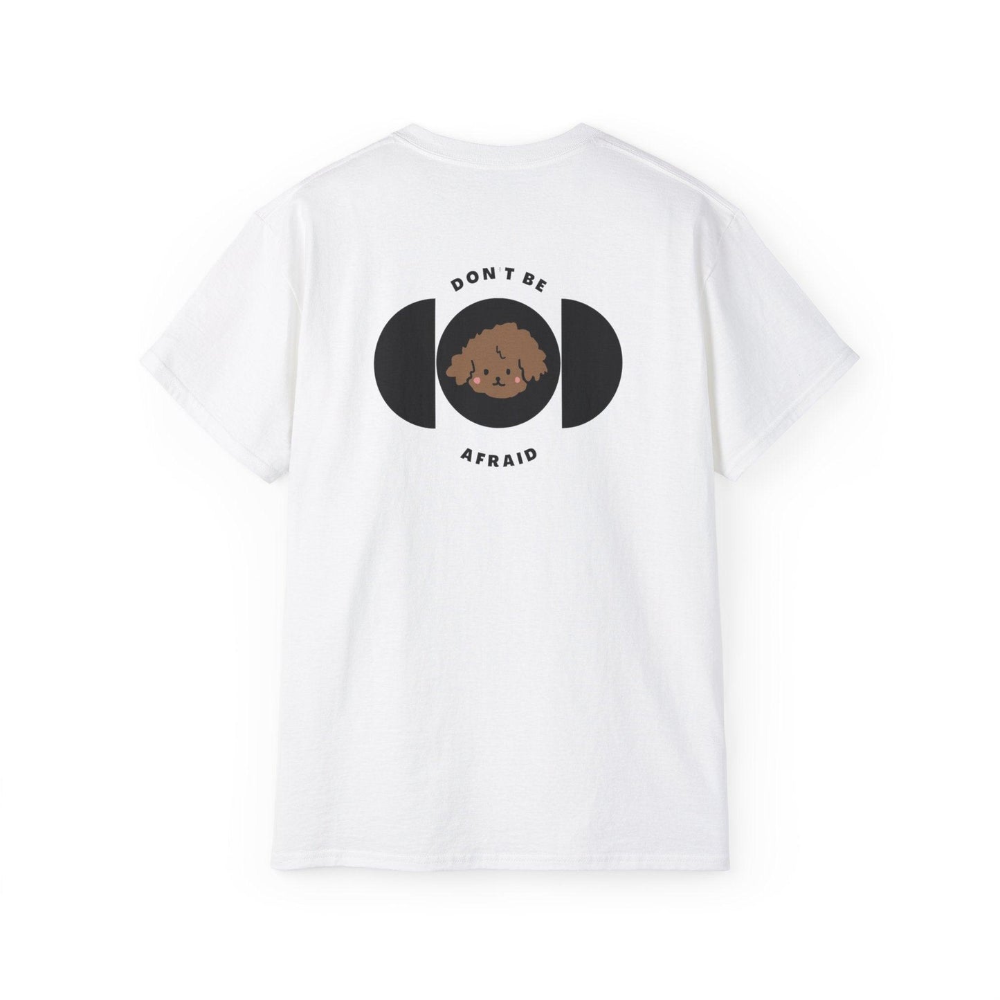 Don't be afraid Poodle-Brown T-shirt