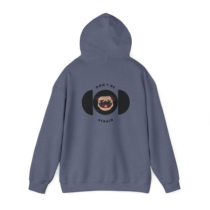 Don't be afraid Pug Hoodie