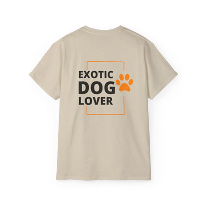 Exotic dog lover T-shirt