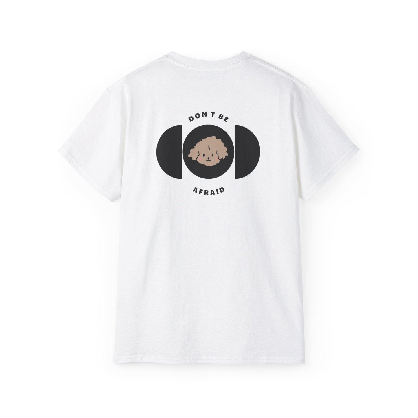 Don't be afraid Poodle-Light Brown T-shirt