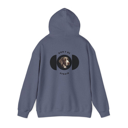 Don't be afraid Pointer Hoodie