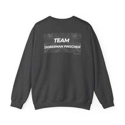 Team Doberman Pinscher Sweatshirt