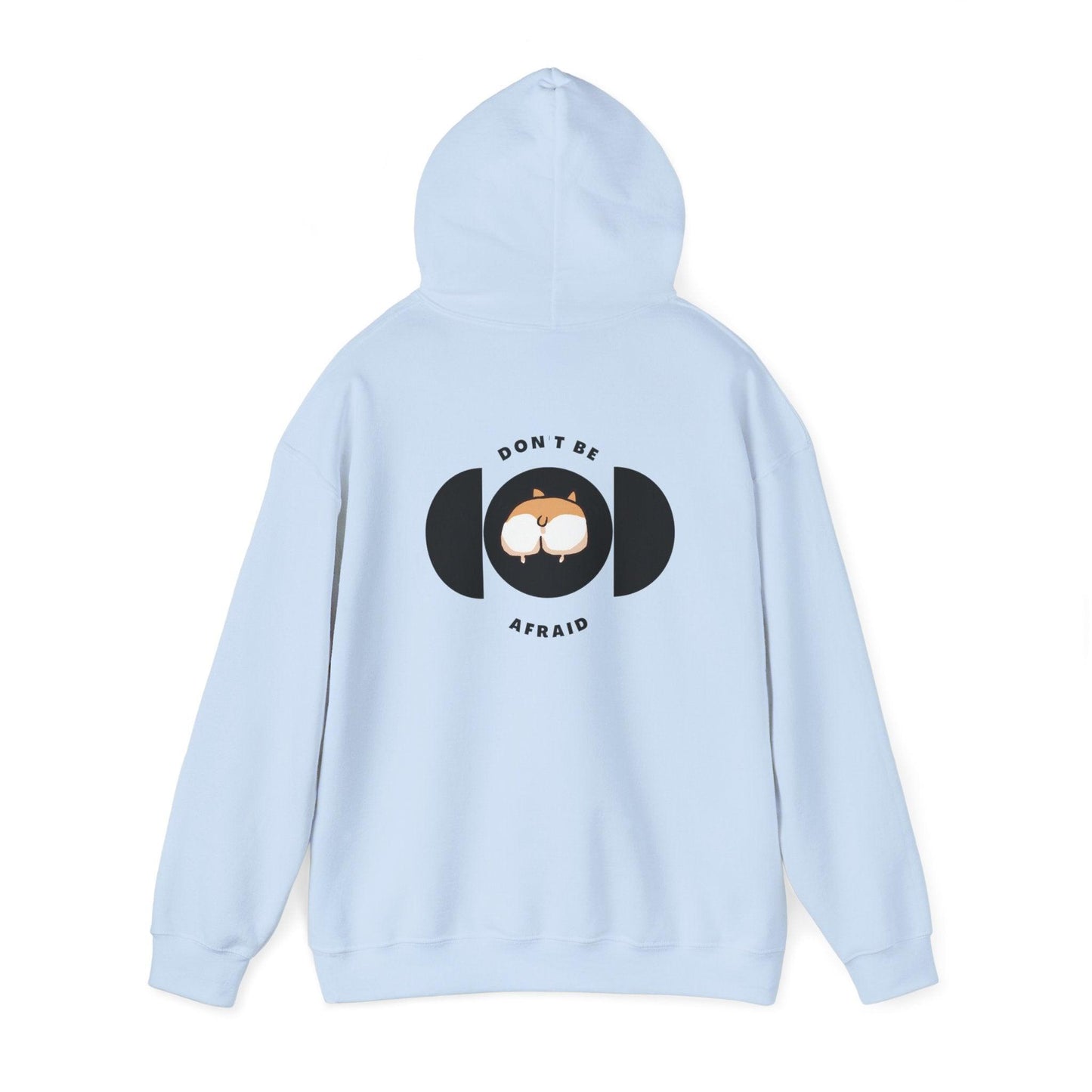 Don't be afraid Corgi Hoodie