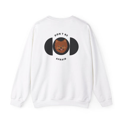 Don't be afraid Pomeranian-Brown Sweatshirt