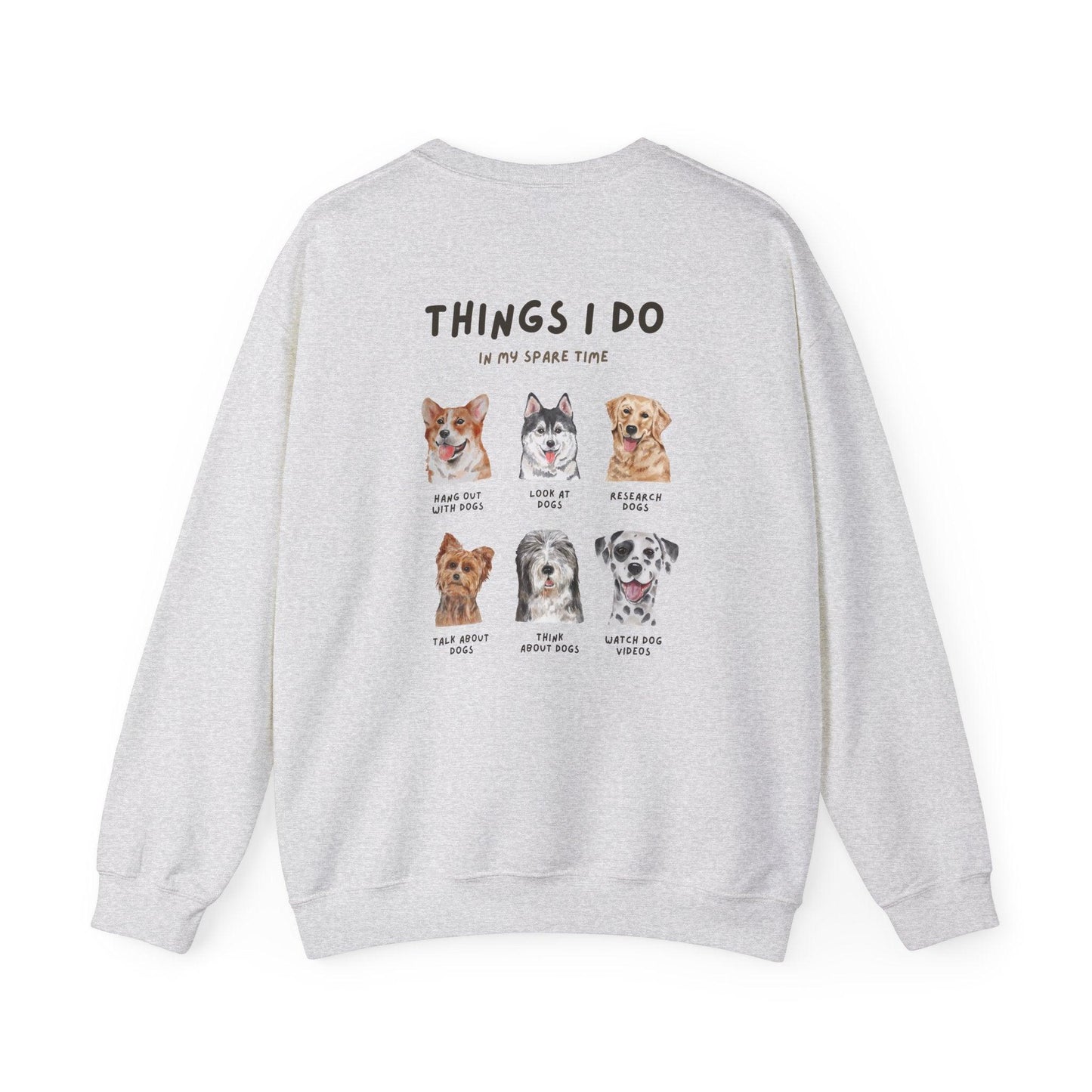 Things I do Sweatshirt