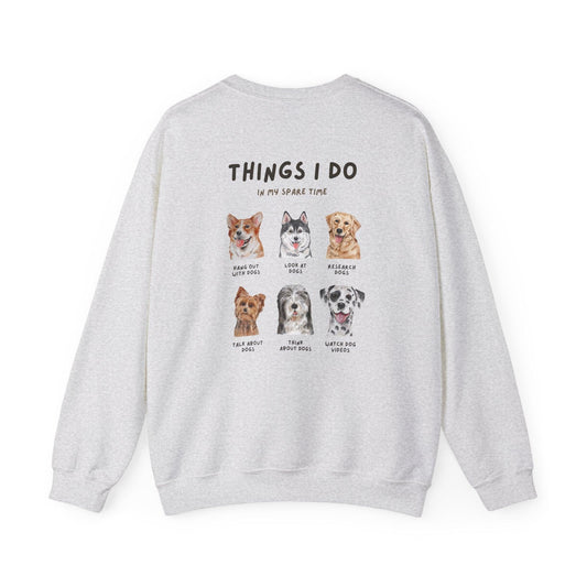 Things I do Sweatshirt