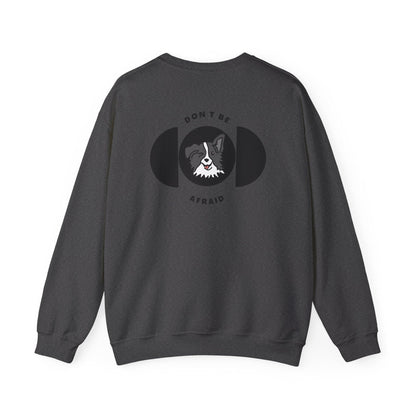 Don't be afraid Collie-grey Sweatshirt