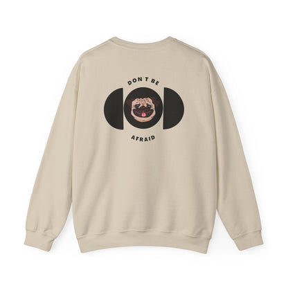 Don't be afraid Pug Sweatshirt