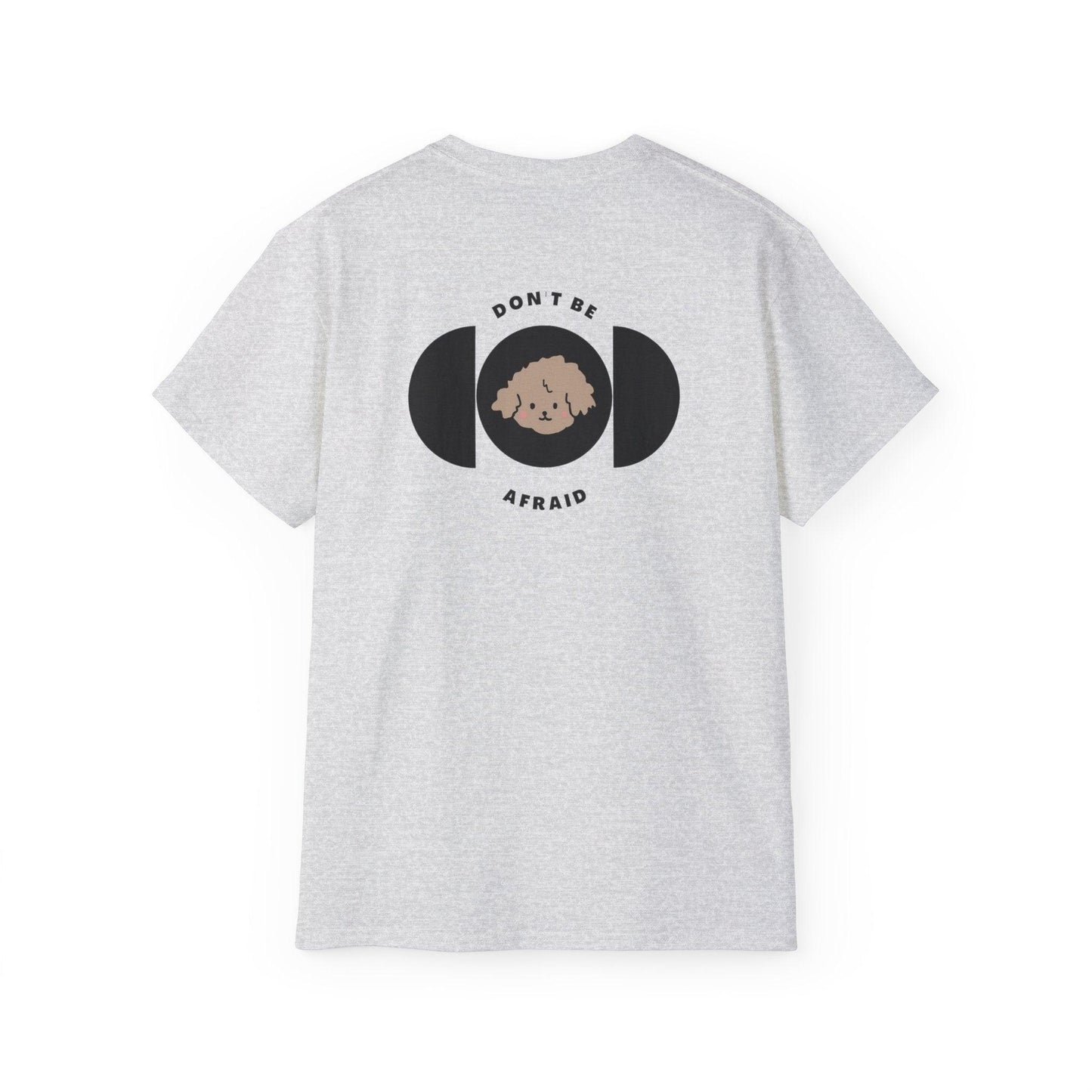 Don't be afraid Poodle-Light Brown T-shirt