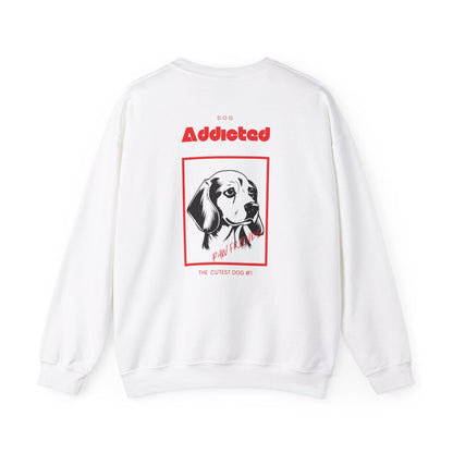 Dog addicted Sweatshirt