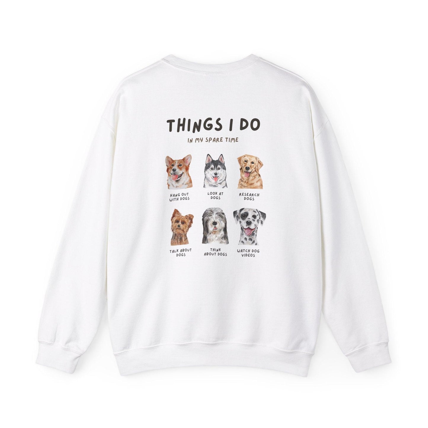 Things I do Sweatshirt