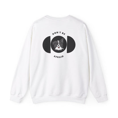 Don't be afraid Collie-grey Sweatshirt