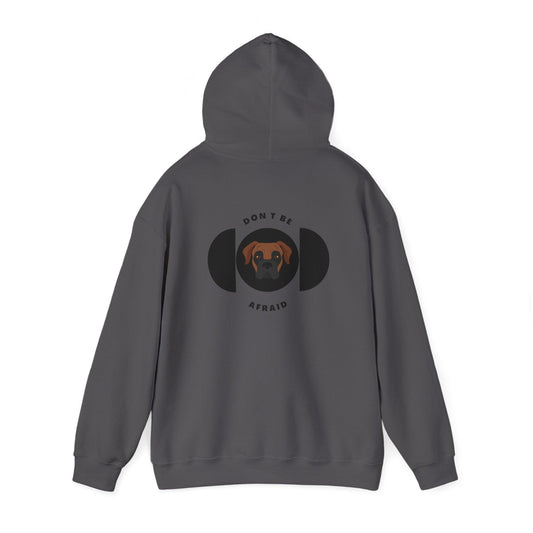 Don't be afraid Boxer Hoodie