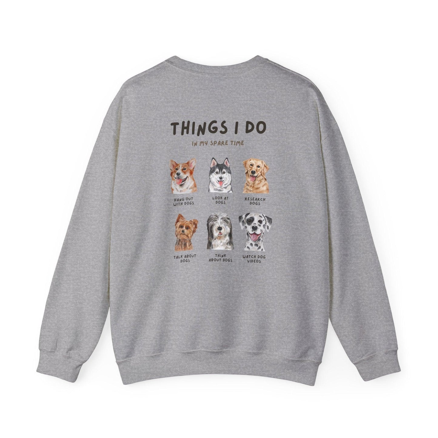 Things I do Sweatshirt