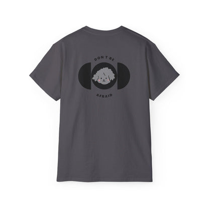 Don't be afraid Poodle-Grey T-shirt