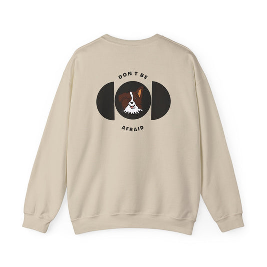 Don't be afraid Collie Sweatshirt