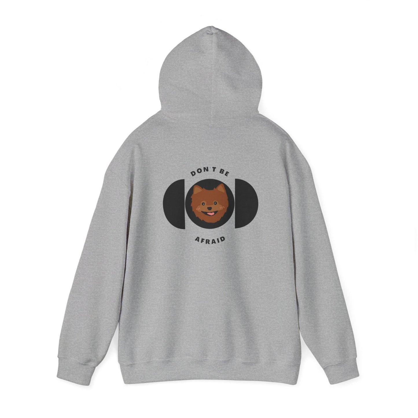 Don't be afraid Pomeranian-Brown Hoodie