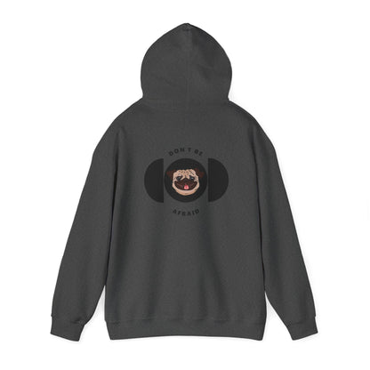 Don't be afraid Pug Hoodie