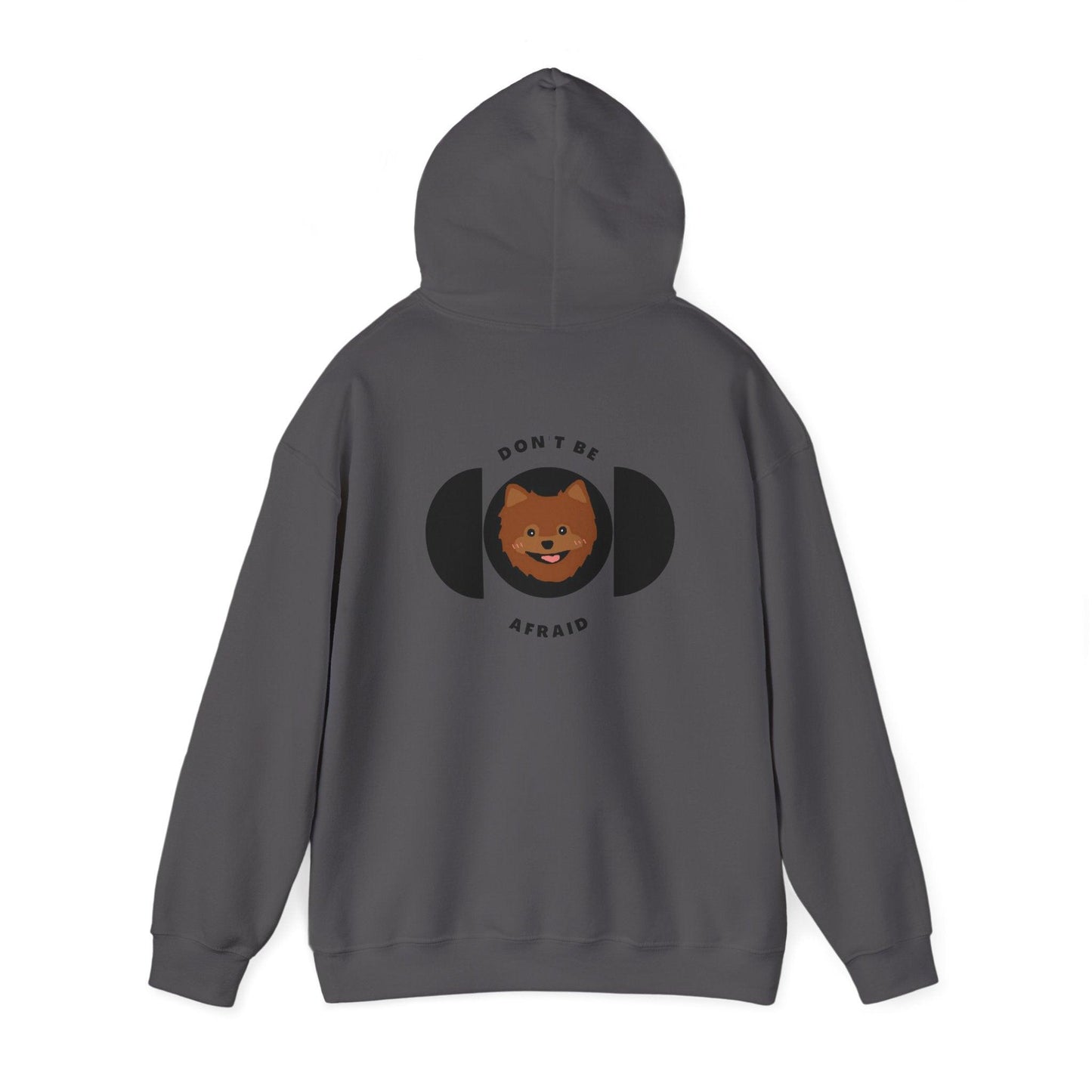 Don't be afraid Pomeranian-Brown Hoodie