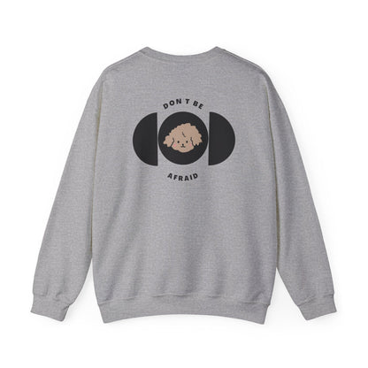 Don't be afraid Poodle-Light Brown Sweatshirt