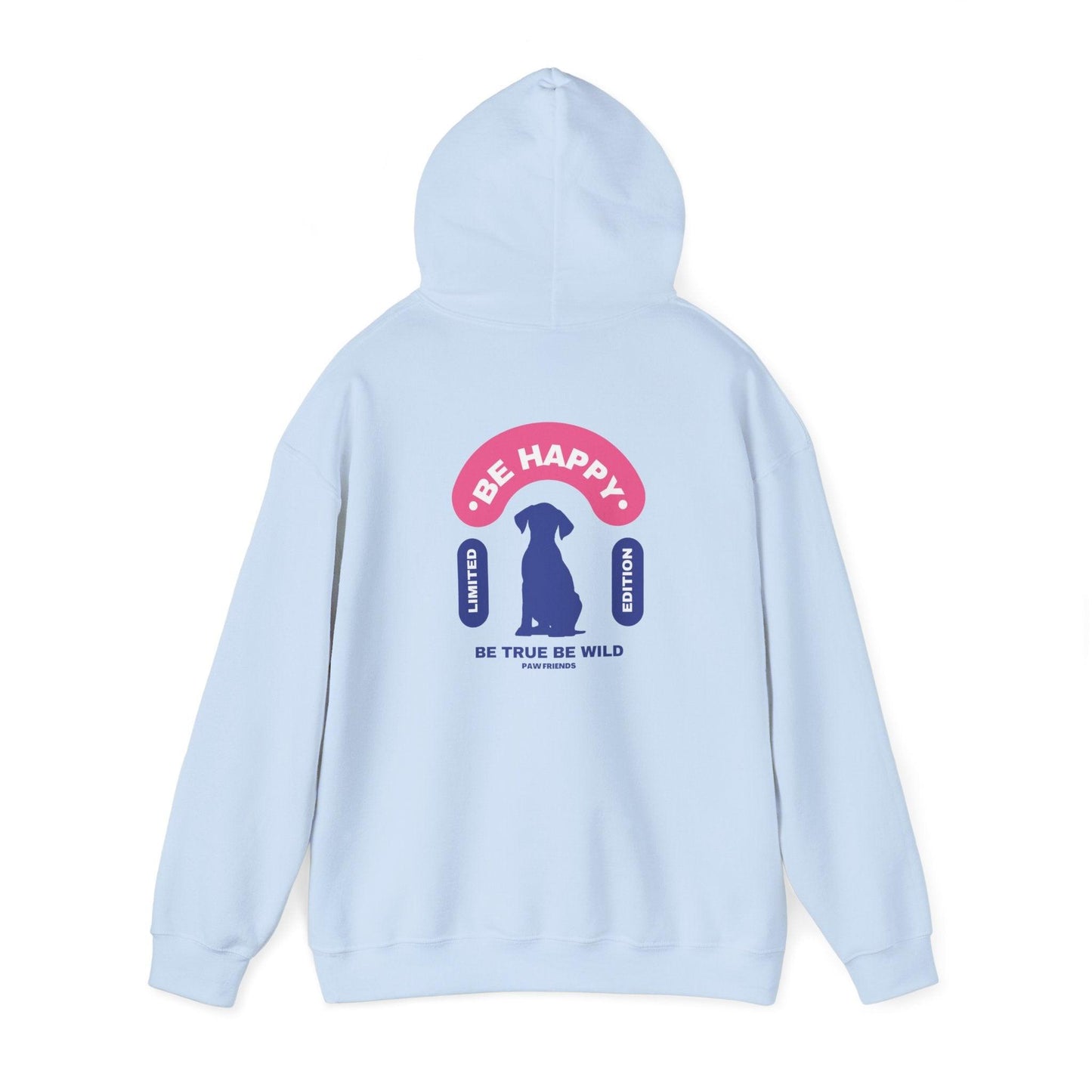 Be Happy Hoodie