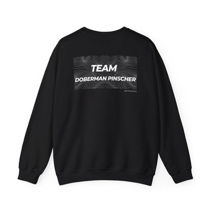 Team Doberman Pinscher Sweatshirt