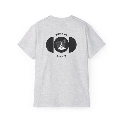 Don't be afraid Collie-grey T-shirt