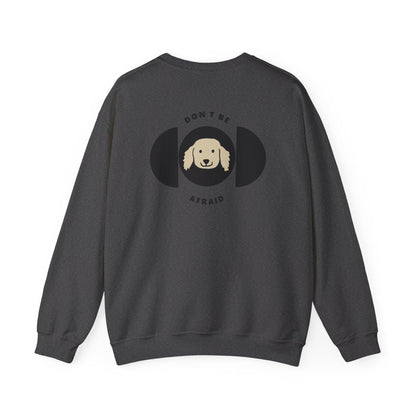 Don't be afraid Dachshund-Yellow Sweatshirt