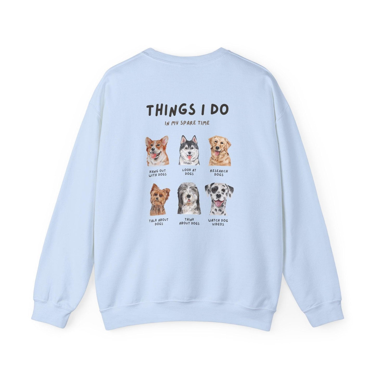 Things I do Sweatshirt