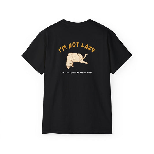 I'm not lazy T-shirt