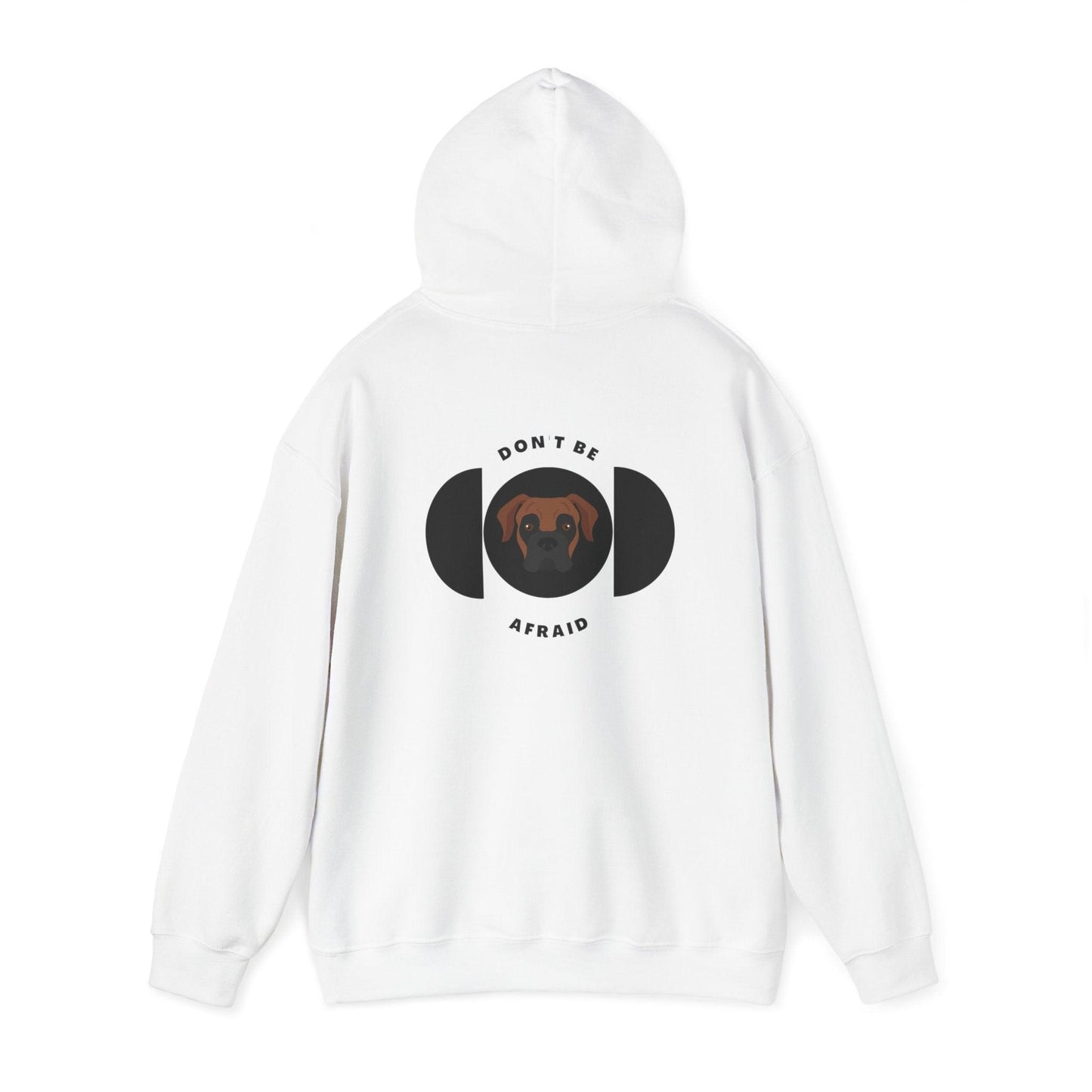 Don't be afraid Boxer Hoodie