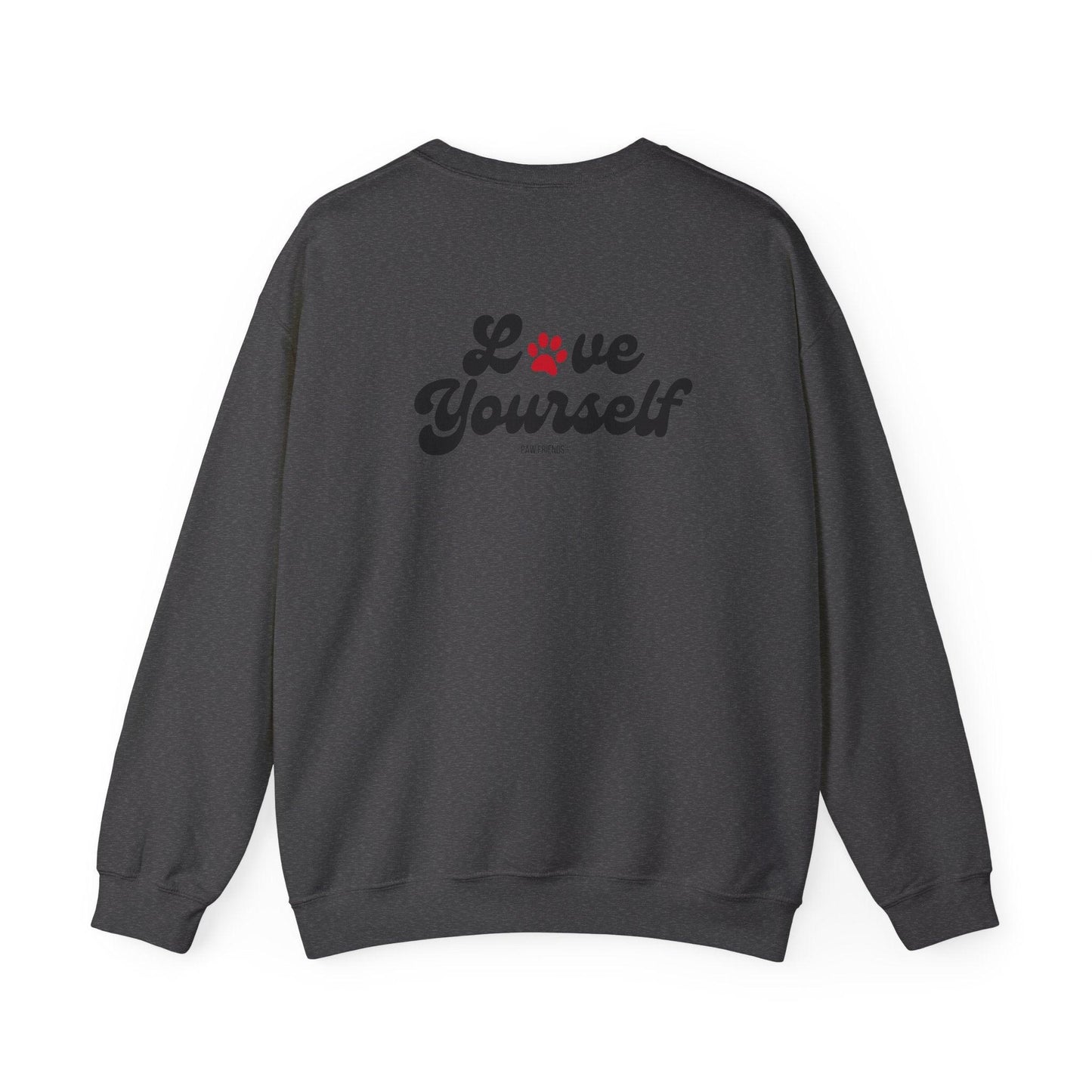 Love Yourself Sweatshirt